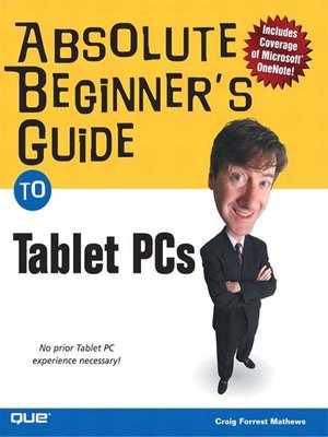 cover image of Absolute Beginner's Guide to Tablet PCs